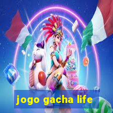 jogo gacha life